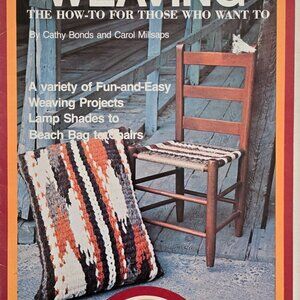 Weaving The How To For Those Who Want To Weave Easy Series 7217 From 1977